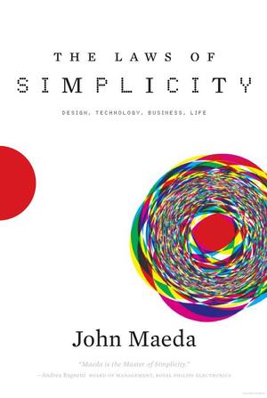 Laws of Simplicity, The Laws of Simplicity, The
