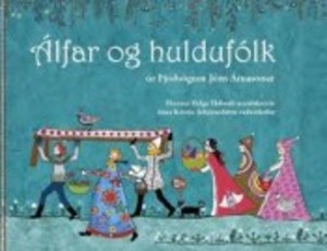 Álfar og huldufólk Álfar og huldufólk