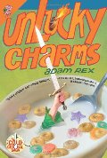 Unlucky charms Unlucky charms
