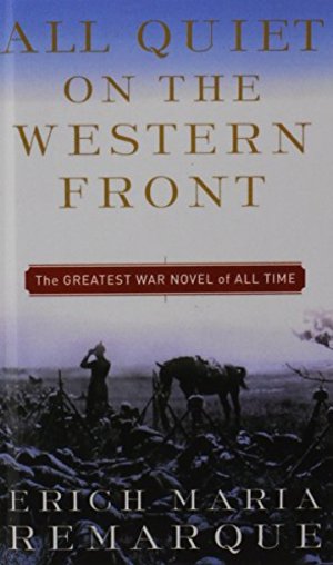 All Quiet on the Western Front All Quiet on the Western Front