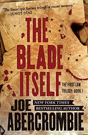 Blade Itself (The First Law), The Blade Itself (The First Law), The