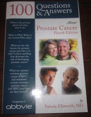 100 Questions & Answers About Prostate Cancer Fourth Edition 100 Questions & Answers About Prostate Cancer Fourth Edition