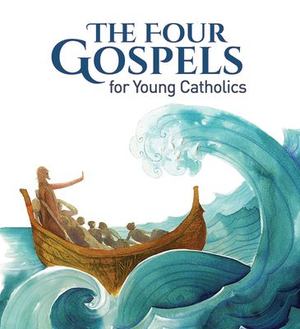 Four Gospels for Young Catholics, The Four Gospels for Young Catholics, The