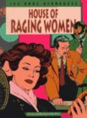 Love & Rockets Vol. 5: House of Raging Women Love & Rockets Vol. 5: House of Raging Women