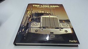 Long Haul: Trucking in America Long Haul: Trucking in America