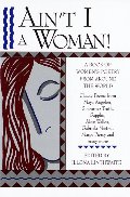 Ain't I a Woman! A Book of Women's Poetry from Around the World Ain't I a Woman! A Book of Women's Poetry from Around the World