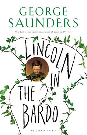 Lincoln in the Bardo Lincoln in the Bardo