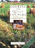 Cooking from Quilt Country : Hearty Recipes from Amish and Mennonite Kitchens Cooking from Quilt Country : Hearty Recipes from Amish and Mennonite Kitchens