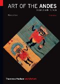Art of the Andes: From Chavín to Inca (World of Art) Art of the Andes: From Chavín to Inca (World of Art)