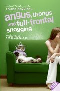 Angus, Thongs and Full-Frontal Snogging (Confessions of Georgia Nicolson, #1) Angus, Thongs and Full-Frontal Snogging (Confessions of Georgia Nicolson, #1)