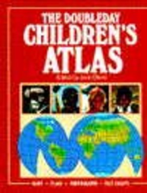 DOUBLEDAY CHILDREN'S ATLAS DOUBLEDAY CHILDREN'S ATLAS