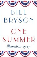 One Summer: America, 1927 One Summer: America, 1927