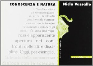 Conoscenza e natura Conoscenza e natura