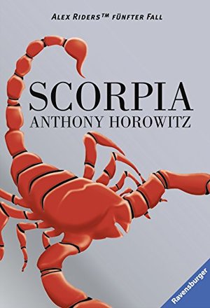 Alex Rider 5: Scorpia Alex Rider 5: Scorpia