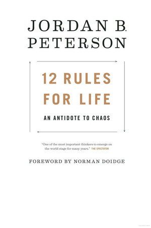 12 Rules for Life 12 Rules for Life