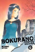 Bokurano: Ours, Vol. 6 Bokurano: Ours, Vol. 6