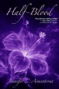 Half-Blood: A Covenant Novel Half-Blood: A Covenant Novel