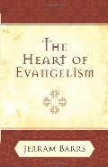 Heart of Evangelism, The Heart of Evangelism, The
