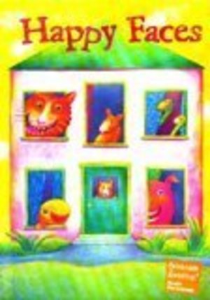 Happy Faces (Celebrate Reading! Grade 1 Book E) Happy Faces (Celebrate Reading! Grade 1 Book E)