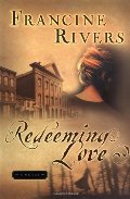Redeeming Love Redeeming Love