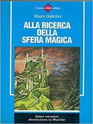 Alla ricerca della sfera magica Alla ricerca della sfera magica