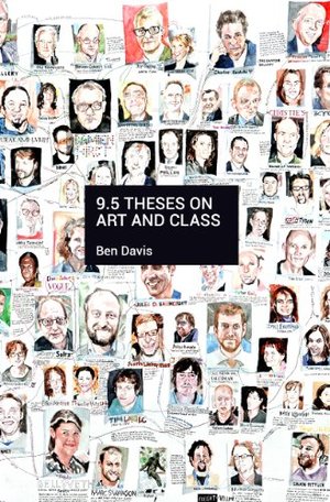 9.5 Theses on Art and Class 9.5 Theses on Art and Class
