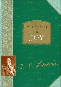 C. S. Lewis on Joy C. S. Lewis on Joy