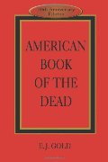 American Book of the Dead American Book of the Dead