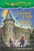 Haunted Castle on Hallows Eve (Merlin Missions, Book 2) Haunted Castle on Hallows Eve (Merlin Missions, Book 2)