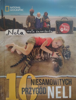10 niesamowitych przygód Neli 10 niesamowitych przygód Neli