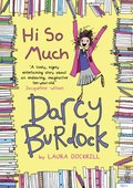 Darcy Burdock: Hi So Much Darcy Burdock: Hi So Much