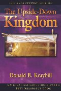 Upside-Down Kingdom, The Upside-Down Kingdom, The