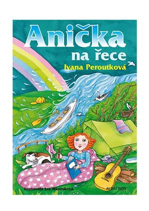 Anička na řece Anička na řece