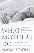 What Mothers Do: especially when it looks like nothing P3 What Mothers Do: especially when it looks like nothing P3