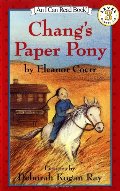 Chang's Paper Pony (I Can Read Book) Chang's Paper Pony (I Can Read Book)