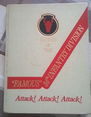 FAMOUS 34TH INFANTRY DIVISION - Attack! Attack! Attack! FAMOUS 34TH INFANTRY DIVISION - Attack! Attack! Attack!