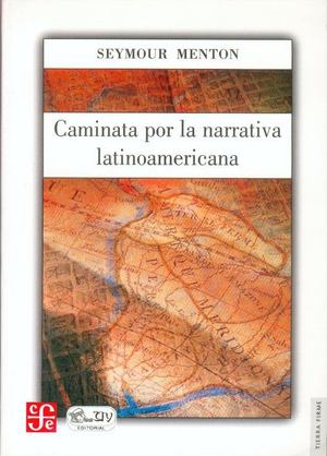 Caminata Por la Narrativa Latinoamericana Caminata Por la Narrativa Latinoamericana