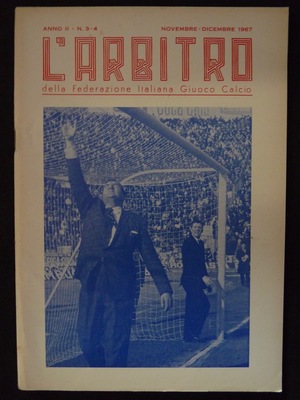 L'Arbitro - 1967/11 - Anno II - N. 3-4 L'Arbitro - 1967/11 - Anno II - N. 3-4