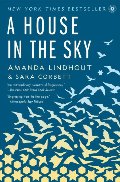 House in the Sky: A Memoir, A House in the Sky: A Memoir, A
