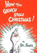 How the Grinch Stole Christmas! How the Grinch Stole Christmas!