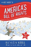 Kids' Guide to America's Bill of Rights (revised edition), A Kids' Guide to America's Bill of Rights (revised edition), A