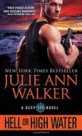 Hell or High Water (The Deep Six) Hell or High Water (The Deep Six)