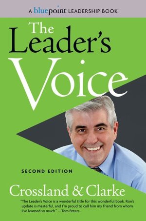 Leader's Voice (Bluepoint Leadership Books), The Leader's Voice (Bluepoint Leadership Books), The