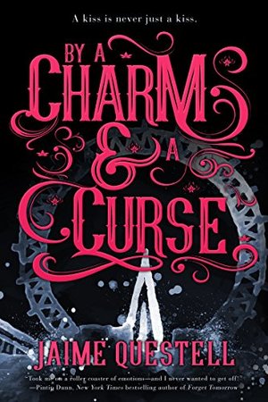 By a Charm and a Curse By a Charm and a Curse