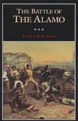 Battle of the Alamo, The Battle of the Alamo, The