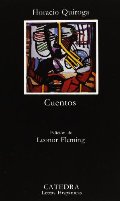 Cuentos (Quiroga) (Letras Hispánicas) Cuentos (Quiroga) (Letras Hispánicas)