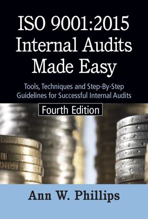 ISO 9001:2015 Internal Audits Made Easy ISO 9001:2015 Internal Audits Made Easy