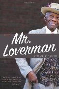 Mr. Loverman Mr. Loverman