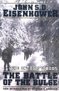 Bitter Woods: The Battle of the Bulge, The Bitter Woods: The Battle of the Bulge, The