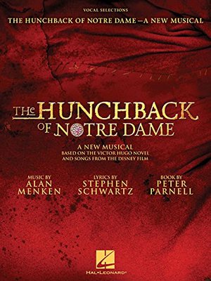 Hunchback of Notre Dame: The Stage Musical, The Hunchback of Notre Dame: The Stage Musical, The